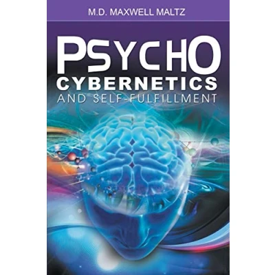 Afbeelding van Psycho Cybernetics and Self Fulfillment