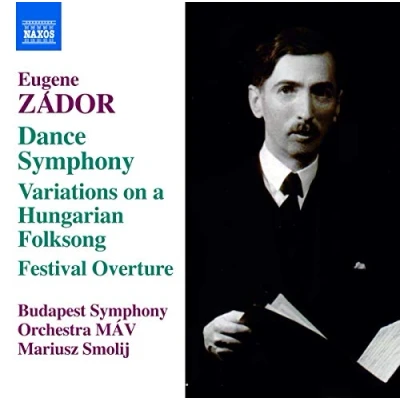 Afbeelding van Budapest Symphony Orchestra MÁV, Mariusz Smolij Zádor: Dance (CD)