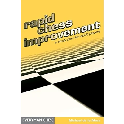 Afbeelding van Rapid Chess Improvement: A Study Plan for Adult Players