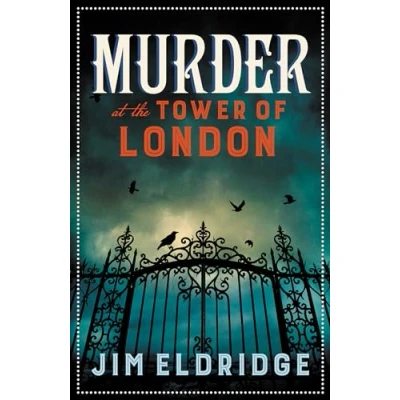 Afbeelding van Murder at The Tower of London: thrilling historical whodunnit