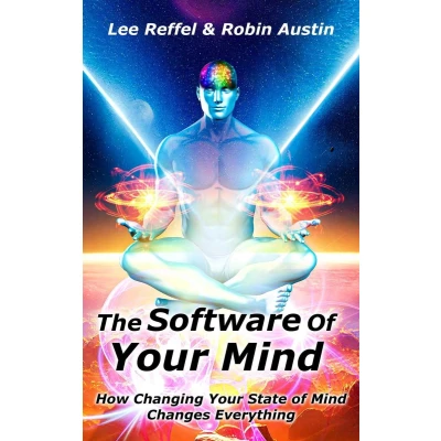 Afbeelding van The Software Of Your Mind: How Changing State Mind Changes Everything