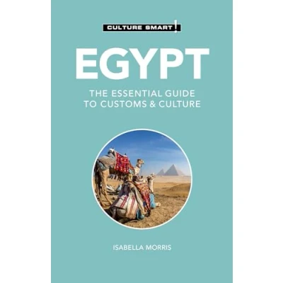 Afbeelding van Egypt Culture Smart!: The Essential Guide to Customs &amp;