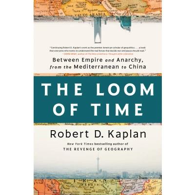 Afbeelding van the Loom of Time: Between Empire and Anarchy, from Mediterranean to China