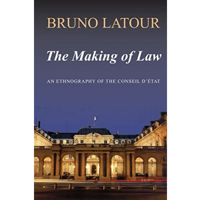 Afbeelding van Making of Law: An Ethnography the Conseil D&#039;Etat (Revised)