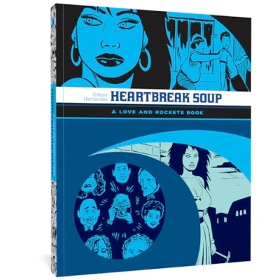 Afbeelding van Love &amp; Rockets LIBRARY 02 GILBERT 01 HEARTBREAK SOUP: The First Volume of &#039;Palomar&#039; Stories from