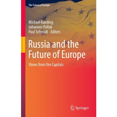 Afbeelding van Russia and the Future of Europe: Views from Capitals
