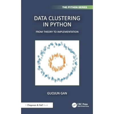 Afbeelding van Chapman &amp; Hall/CRC The Python Series Data Clustering with