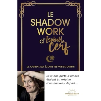Afbeelding van Le Shadow Work d&#039;Isabelle Cerf journal qui éclaire tes parts d&#039;ombre