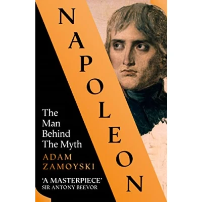 Afbeelding van Napoleon: the Man Behind Myth