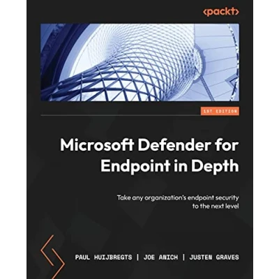 Afbeelding van Microsoft Defender for endpoint in Depth: Take any organization&#039;s security to the next level