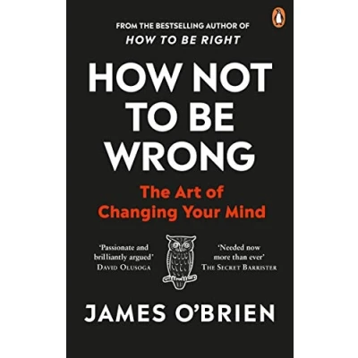 Afbeelding van How Not to Be Wrong: The Art of Changing Your Mind