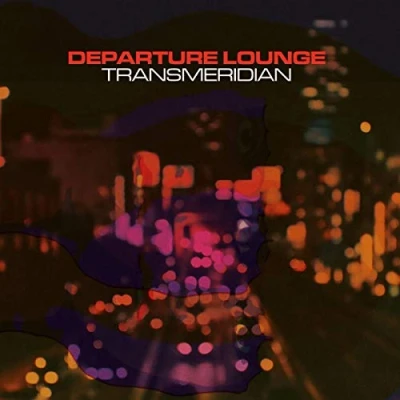 Afbeelding van Departure Lounge Transmeridian (LP)