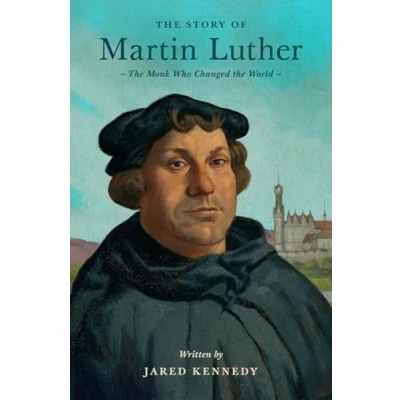 Afbeelding van Lives of Faith and Grace The Story Martin Luther