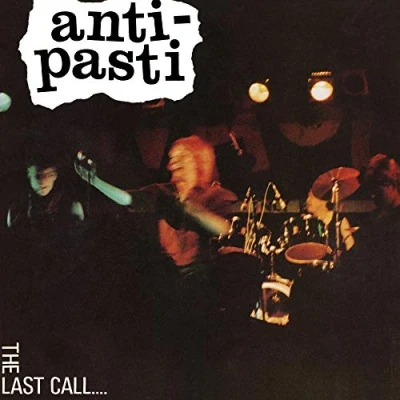 Afbeelding van Anti Pasti Last Call (CD)
