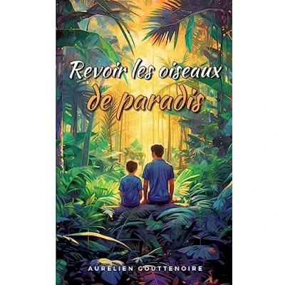 Afbeelding van Revoir les oiseaux de paradis