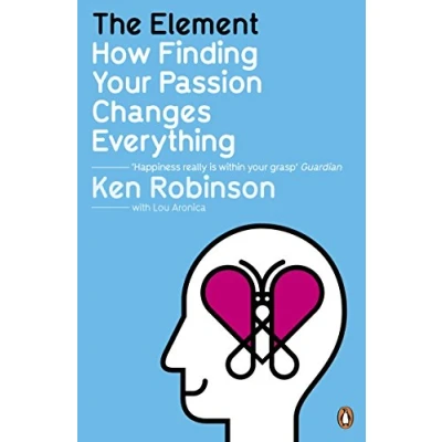Afbeelding van The Element: How Finding Your Passion Changes Everything