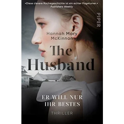Afbeelding van The Husband Er will nur ihr Bestes: Thriller Psychothriller mit einem Gentleman Killer