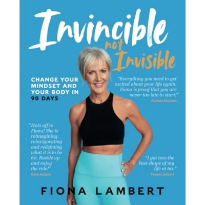 Afbeelding van Invincible Not Invisible: Change Your Mindset and Body in 90 Days: Days
