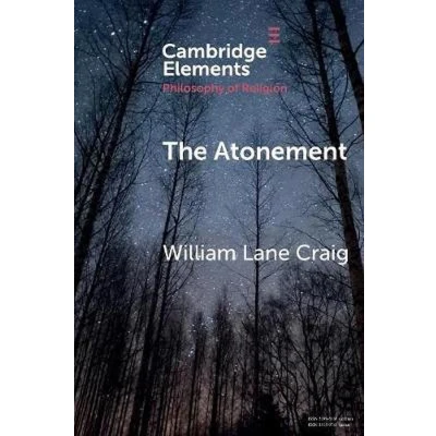 Afbeelding van Elements in The Philosophy of Religion Atonement