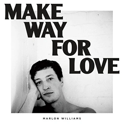 Afbeelding van Marlon Williams Make Way For Love (CD)