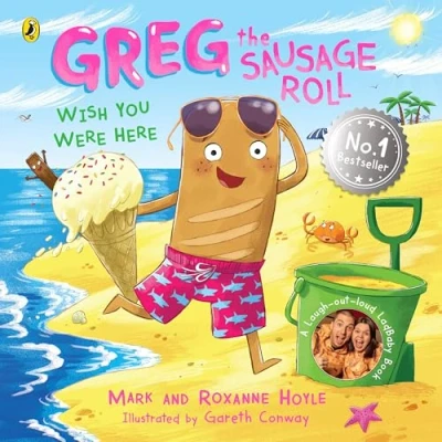 Afbeelding van Greg the Sausage Roll: Wish You Were Here: ultimate summer sizzler part of laugh out loud No. 1 bestselling series