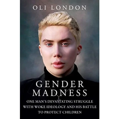Afbeelding van Gender Madness: One Man&#039;s Devastating Struggle with Woke Ideology and His Battle to Protect Children