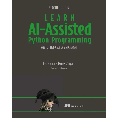 Afbeelding van Learn Ai Assisted Python Programming, Second Edition