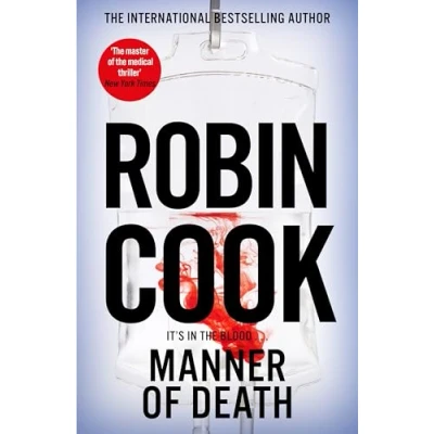 Afbeelding van Manner of Death: A Heart Racing Medical Thriller From the Master Genre