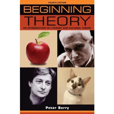 Afbeelding van Beginning theory: An introduction to literary and cultural Fourth edition