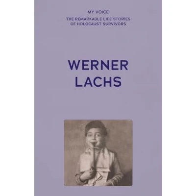 Afbeelding van My Voice: Werner Lachs