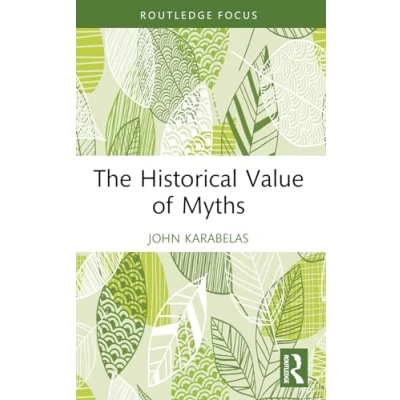 Afbeelding van Routledge Studies in Modern History The Historical Value of Myths