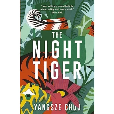 Afbeelding van the Night Tiger: utterly enchanting and spellbinding mystery Reese Witherspoon Book Club pick