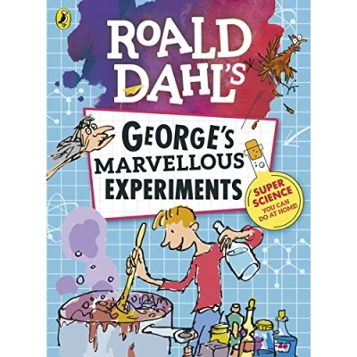 Afbeelding van Roald Dahl: George&#039;s Marvellous Experiments