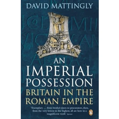 Afbeelding van An Imperial Possession: Britain in the Roman Empire, 54 BC AD 409