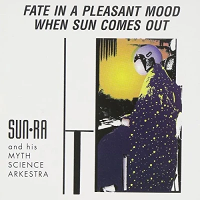 Afbeelding van Fate In A Pleasant Mood/When Sun Comes Out