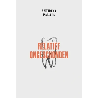Afbeelding van Relatief ongeschonden (Paperback)