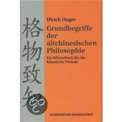 Afbeelding van Grundbegriffe der altchinesischen Philosophie