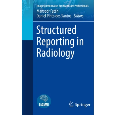 Afbeelding van Imaging Informatics for Healthcare Professionals Structured Reporting in Radiology