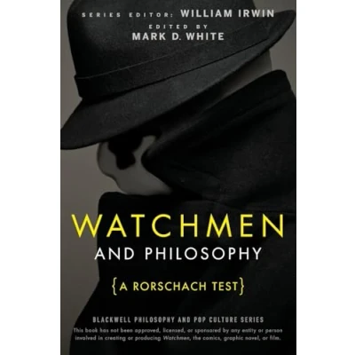 Afbeelding van Watchmen and Philosophy: A Rorschach Test: 6