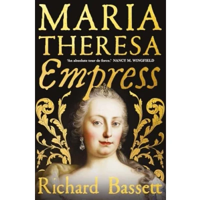 Afbeelding van Maria Theresa: Empress: the Making of Austrian Enlightenment