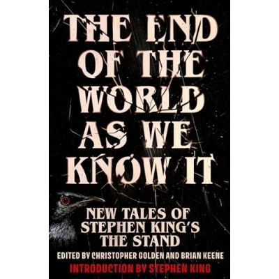 Afbeelding van The end of world as we know it: Tales Stephen King’s Stand