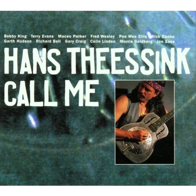 Afbeelding van Hans Theessink Call Me (CD)