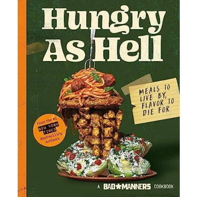 Afbeelding van Hungry as Hell: Plant based Meals to Live by, Flavour Die For