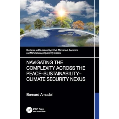 Afbeelding van Navigating the Complexity Across PeaceSustainabilityClimate Security Nexus