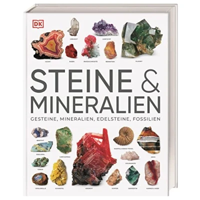 Afbeelding van Steine &amp; Mineralien: Über 500 faszinierende Gesteine, Minerale, Edelsteine und Fossilien. Mit mehr als 1200 spektakulären Farbfotos