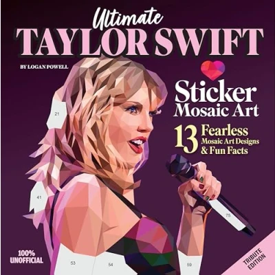 Afbeelding van Ultimate Taylor Swift Sticker Mosaic Art: 13 Fearless Art Designs &amp; Fun Facts