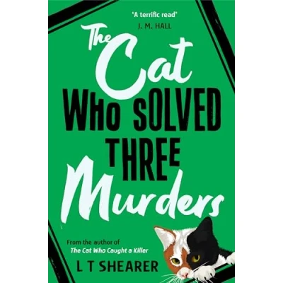 Afbeelding van The Cat Who Solved Three Murders: A Cosy Mystery Perfect for Lovers