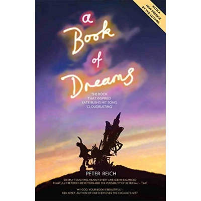 Afbeelding van A Book of Dreams: The That Inspired Kate Bush&#039;s Hit Song &#039;Cloudbusting&#039;