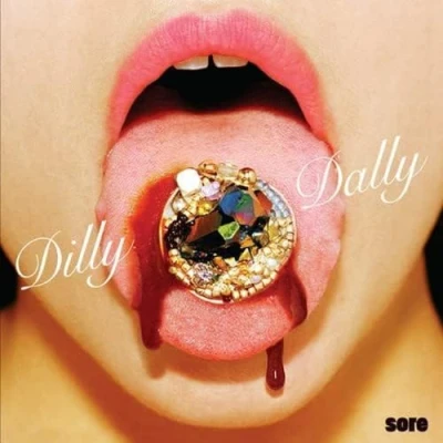Afbeelding van Dilly Dally Sore (LP)