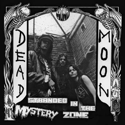 Afbeelding van Dead Moon Stranded In the Mystery Zone (LP)